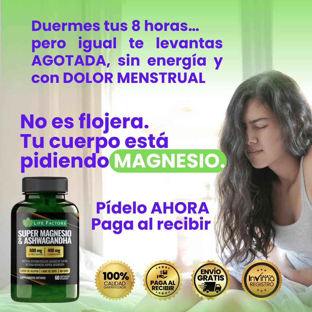 Menos ansiedad, más energía y mejor sueño: Magnesio y Ashwagandha