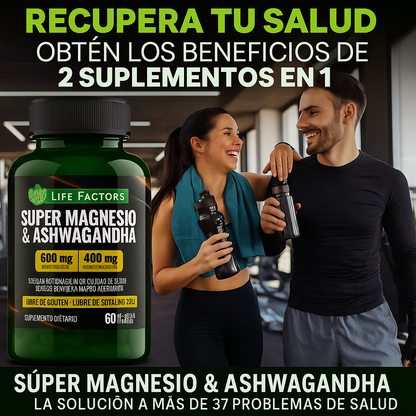Menos ansiedad, más energía y mejor sueño: Magnesio y Ashwagandha